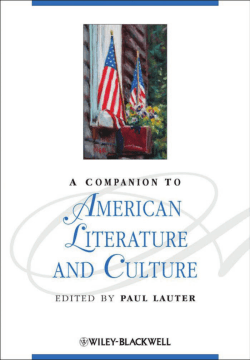 A Companion to American Literature and Culture (Blackwell