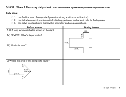 Daily aims: 1. I can find the area of composite figures (requiring