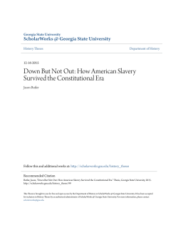Down But Not Out: How American Slavery Survived the