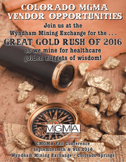 Great Gold Rush of 2016 - Colorado Medical Group Management
