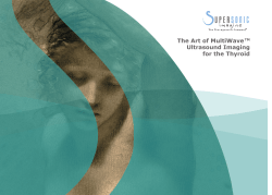 The Art of MultiWave TM Ultrasound Imaging for the - Nova