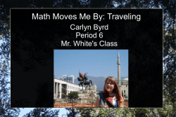 Math Moves Me By: Traveling