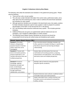 English 2 Collections Units by Nine Weeks The following units utilize