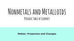 Nonmetals and Metalloids