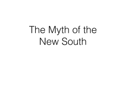 The Myth of the New South