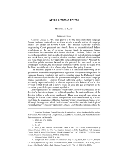 AFTER CITIZENS UNITED Citizens United v. FEC may prove to be