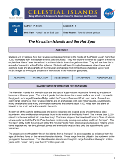 The Hawaiian Islands and the Hot Spot