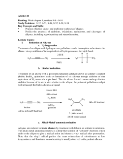 Alkynes II Reading: Wade chapter 9, sections 9-8 &ndash; 9