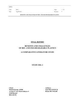 and oxo-degradable plastics. A