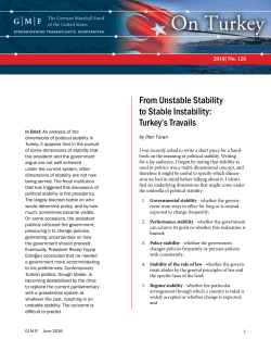 From Unstable Stability to Stable Instability: Turkey`s Travails