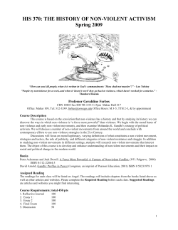 HIS 370: THE HISTORY OF NON-VIOLENT ACTIVISM Spring 2009