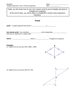 Today, we will review how to use a two column proof to prove