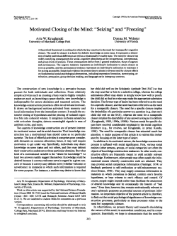 (1996). Motivated closing of the mind: "Seizing" and "freezing."
