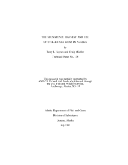 The Subsistence Harvest and Use of Stellar Sea Lions in Alaska