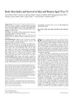 Body Mass Index and Survival in Men and Women Aged 70 to 75