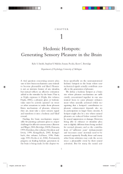 Hedonic Hotspots: Generating Sensory Pleasure in the Brain