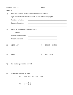 Summer Practice Name Week 1 1) Write the number in standard and