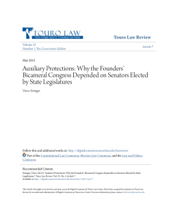 Auxiliary Protections: Why the Founders` Bicameral Congress