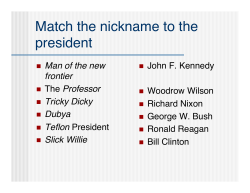 Match the nickname to the president
