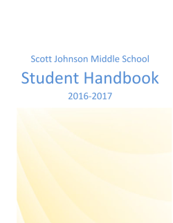 SJMS Student Handbook - Scott Johnson Middle School
