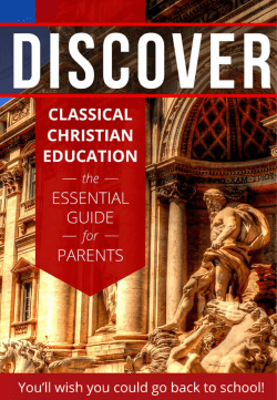 Classical Christian Education