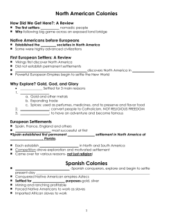 North American Colonies Spanish Colonies
