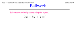 Notes 3.6 Quadratic Formula and the Discriminant.notebook
