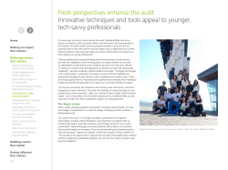 Fresh perspectives enhance the audit Innovative techniques