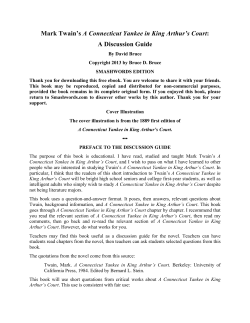 Mark Twain`s A Connecticut Yankee in King Arthur`s Court: A