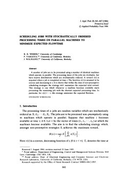 SCHEDULING JOBS WITH STOCHASTICALLY ORDERED