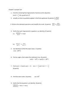 Chapter 5 sample Test 1. Find the remaining five trigonometric