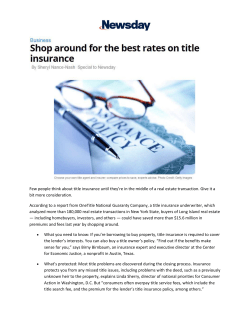 Few people think about title insurance until they`re in the