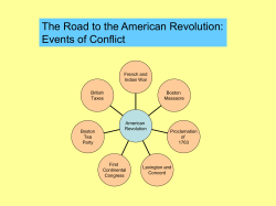 The Road to the American Revolution: Events of