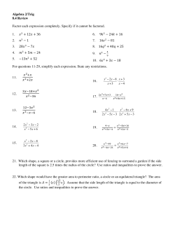 Algebra 2/Trig 8.4 Review Factor each expression completely