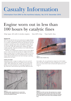 Engine worn out in less than 100 hours by catalytic
