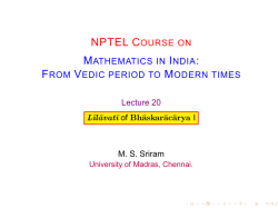 NPTEL COURSE ON MATHEMATICS IN INDIA: FROM VEDIC