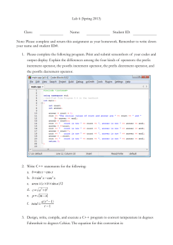 Lab 6 (Spring 2013) Class: Name: Student ID: Note: Please