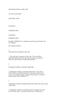 THE INDIAN PENAL CODE, 1860 ACT NO. 45 OF 1860 1