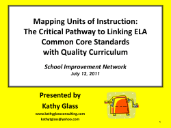 The Critical Pathway to Linking ELA Common Core Standards with