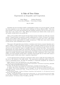 A Tale of Two Cities Experiments on Inequality and Cooperation