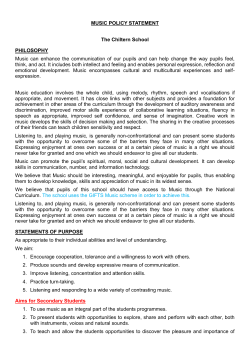 MUSIC POLICY STATEMENT The Chiltern School PHILOSOPHY