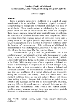 Stealing (Back) a Childhood: Harriet Jacobs, Anne Frank, and