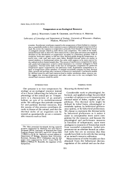 Temperature as an Ecological Resource Our purpose is to view