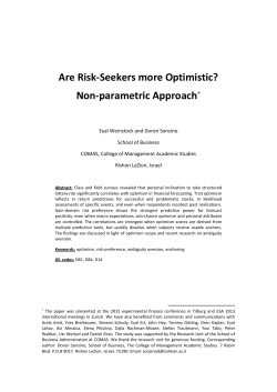 Are Risk-Seekers more Optimistic? Non