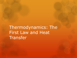 Lecture 7 First Law of Thermodynamics and Heat