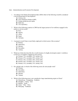 Quiz &ndash; Industrialization and Economic Development 1. According to