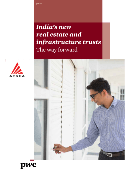 India`s new real estate and infrastructure trusts