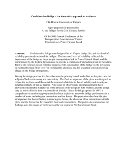 Confederation Bridge &ndash; An innovative approach to ice forces