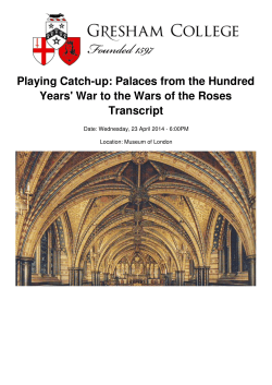 Playing Catch-up: Palaces from the Hundred Years` War to the Wars