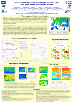 Heat and freshwater budgets over the Mediterranean